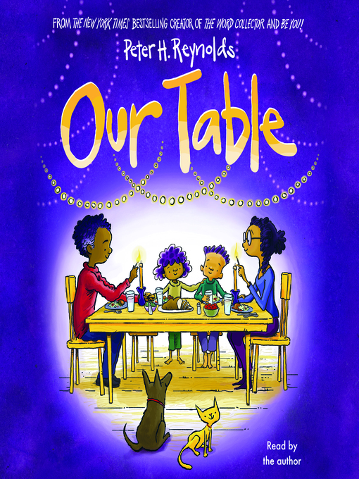 Title details for Our Table by Peter H. Reynolds - Available